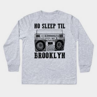 No Sleep Till Brooklyn Retro Radio Kids Long Sleeve T-Shirt